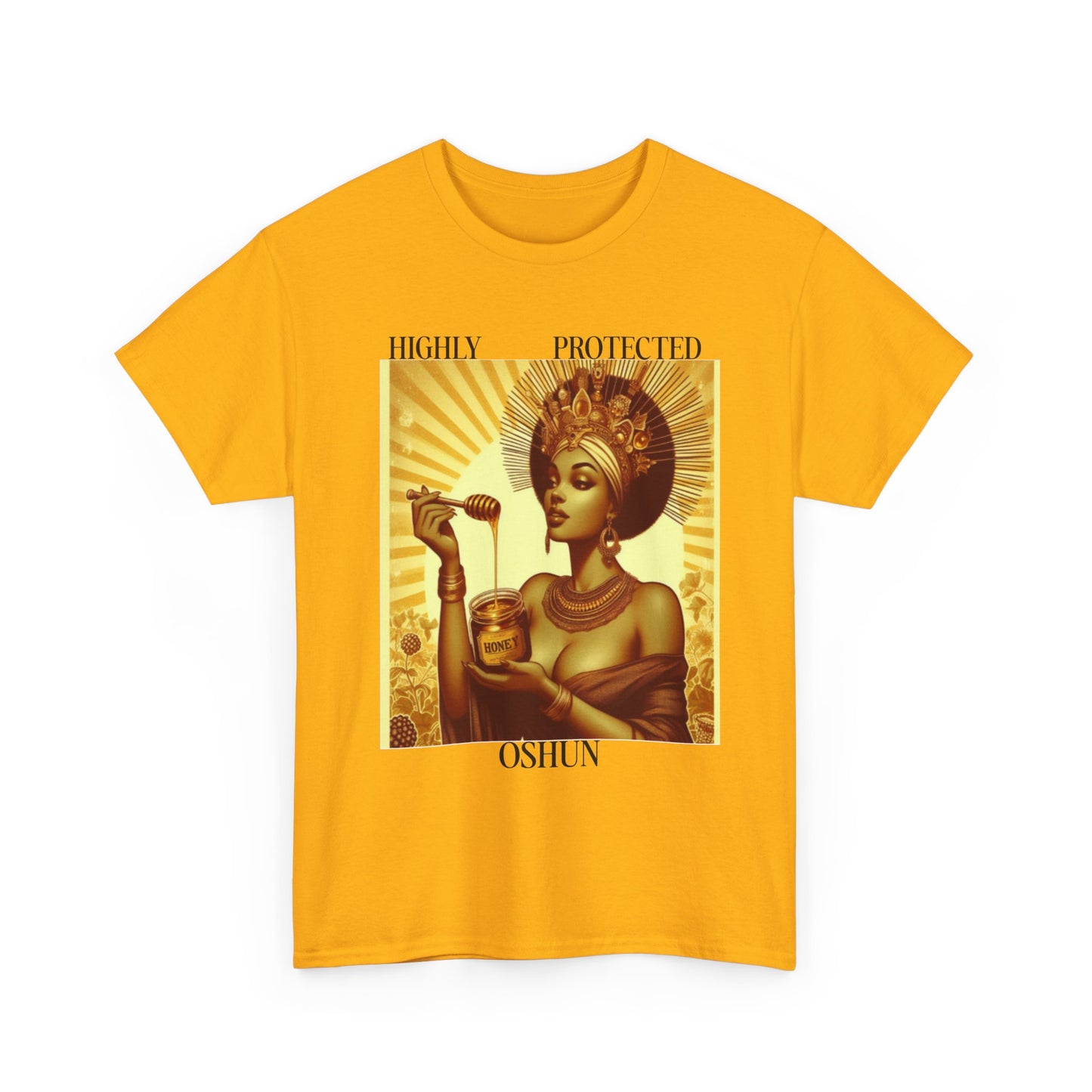 Highly Protected Oshun Tee, Spiritual T-Shirt, Goddess Apparel, Affirmation Shirt, Gift for Her, Boho Style Clothing