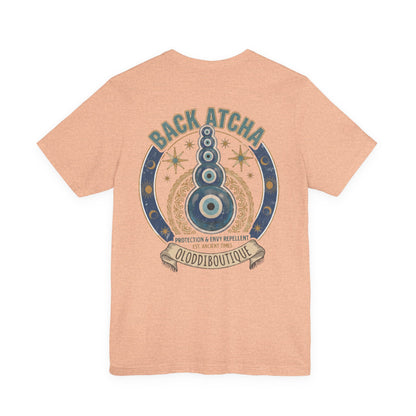 Back Atcha Evil Eye Tee — Protection & Energy Repellent Graphic T-Shirt