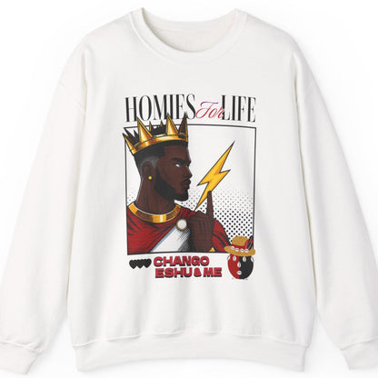 Homies for Life, CHANGO, ESHU, and Me Sweatshirt, Gift for Godparent or Devotee!