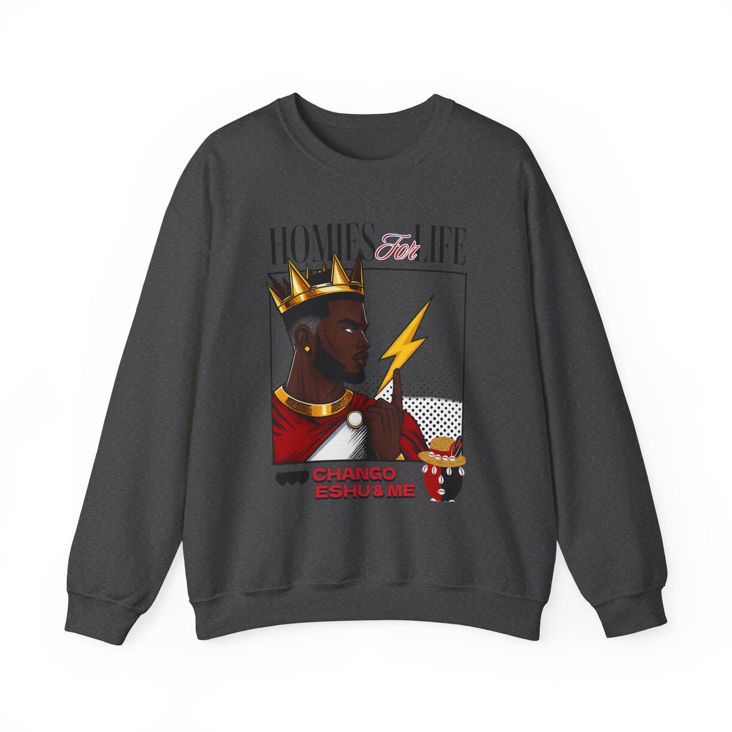Homies for Life, CHANGO, ESHU, and Me Sweatshirt, Gift for Godparent or Devotee!