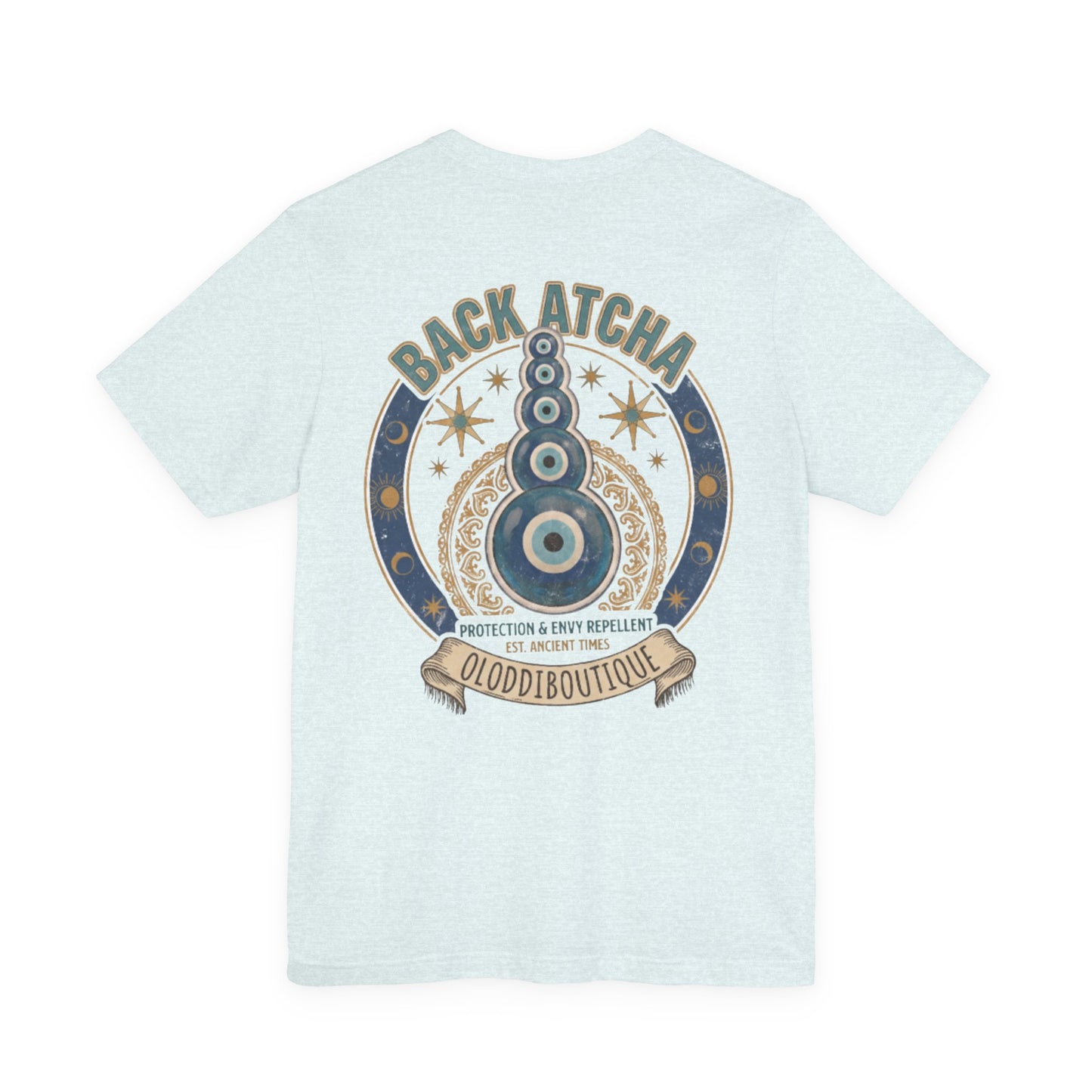 Back Atcha Evil Eye Tee — Protection & Energy Repellent Graphic T-Shirt