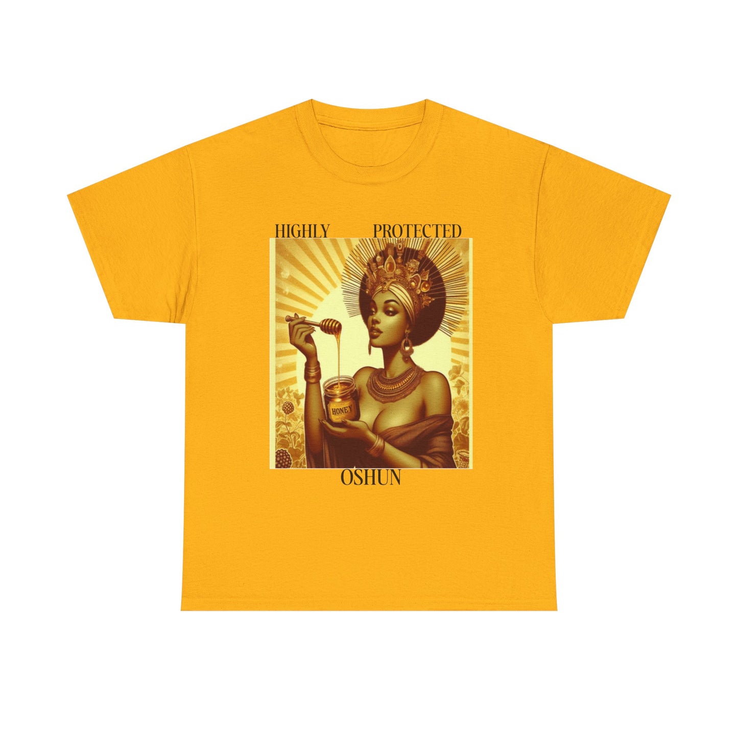 Highly Protected Oshun Tee, Spiritual T-Shirt, Goddess Apparel, Affirmation Shirt, Gift for Her, Boho Style Clothing
