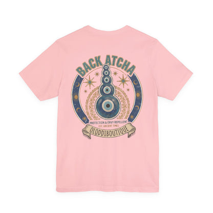 Back Atcha Evil Eye Tee — Protection & Energy Repellent Graphic T-Shirt