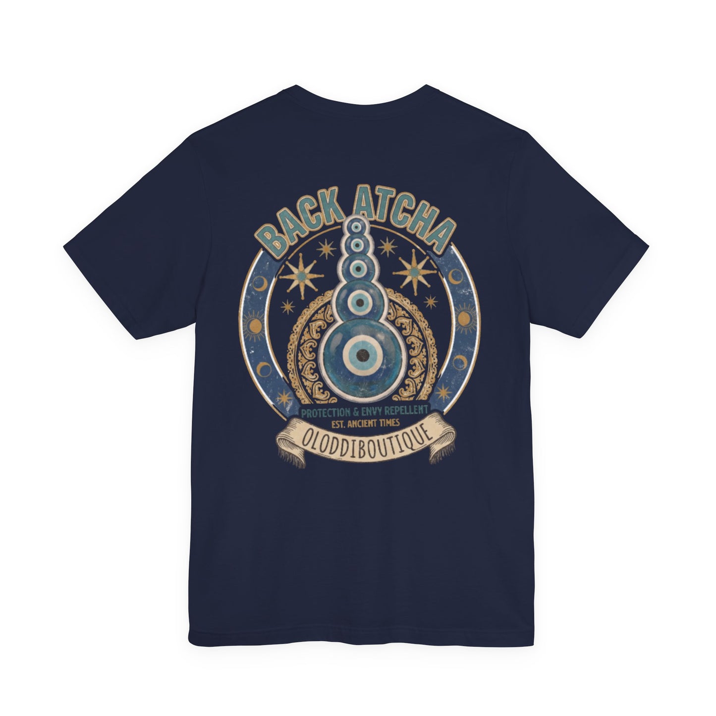 Back Atcha Evil Eye Tee — Protection & Energy Repellent Graphic T-Shirt