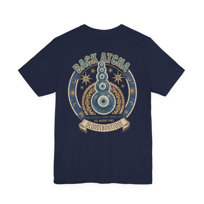 Back Atcha Evil Eye Tee — Protection & Energy Repellent Graphic T-Shirt