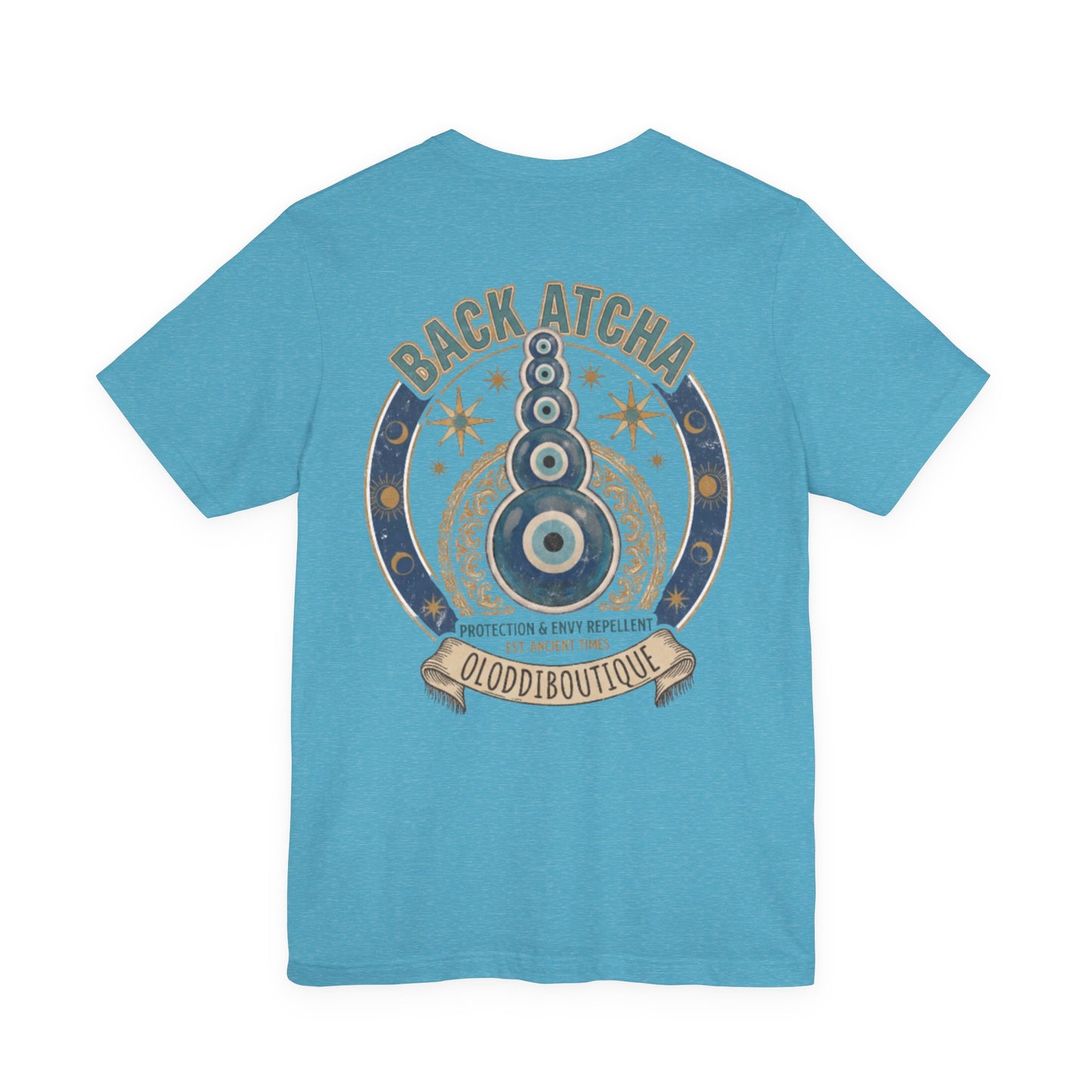 Back Atcha Evil Eye Tee — Protection & Energy Repellent Graphic T-Shirt
