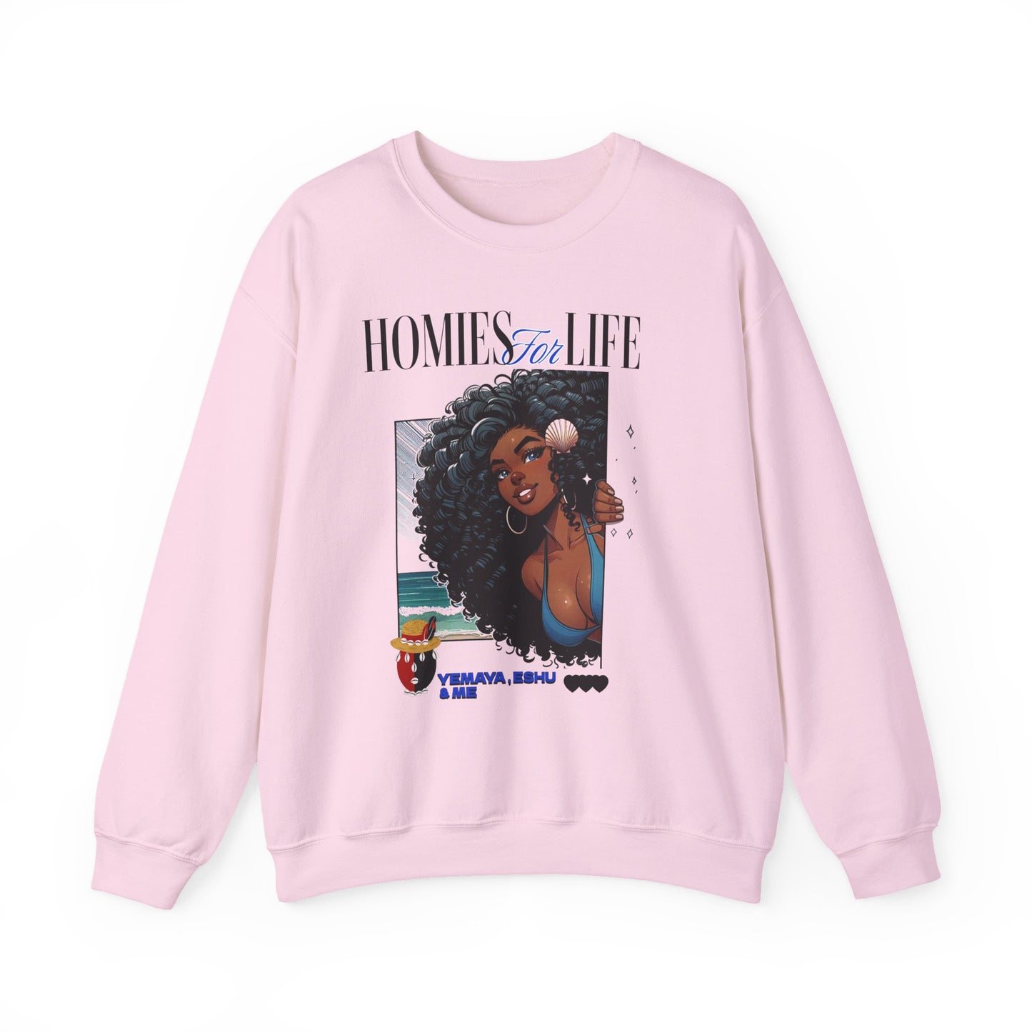 Homies for Life, YEMAYA,ESHU ,Me Sweatshirt, Gift for Godparent or Devotee!