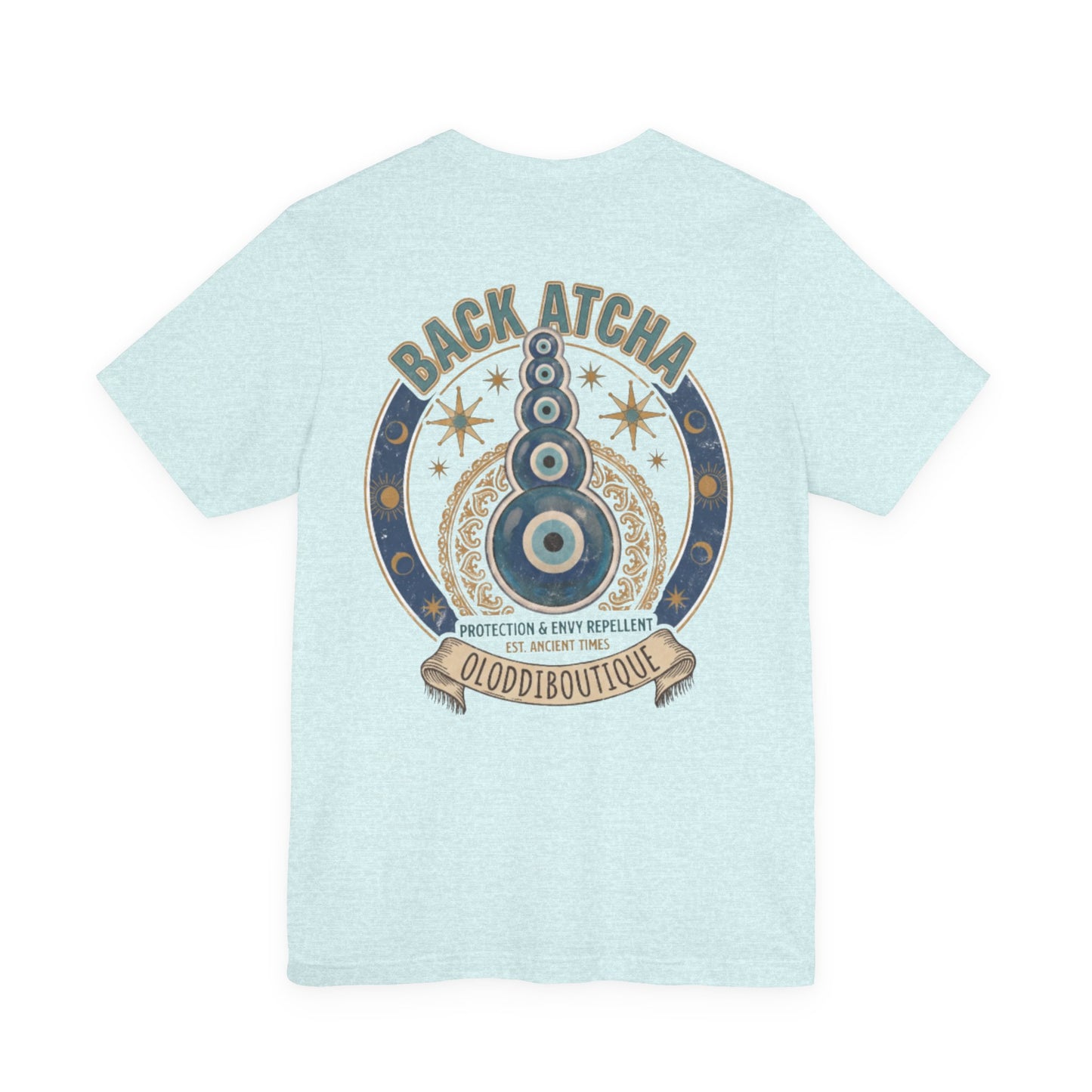 Back Atcha Evil Eye Tee — Protection & Energy Repellent Graphic T-Shirt