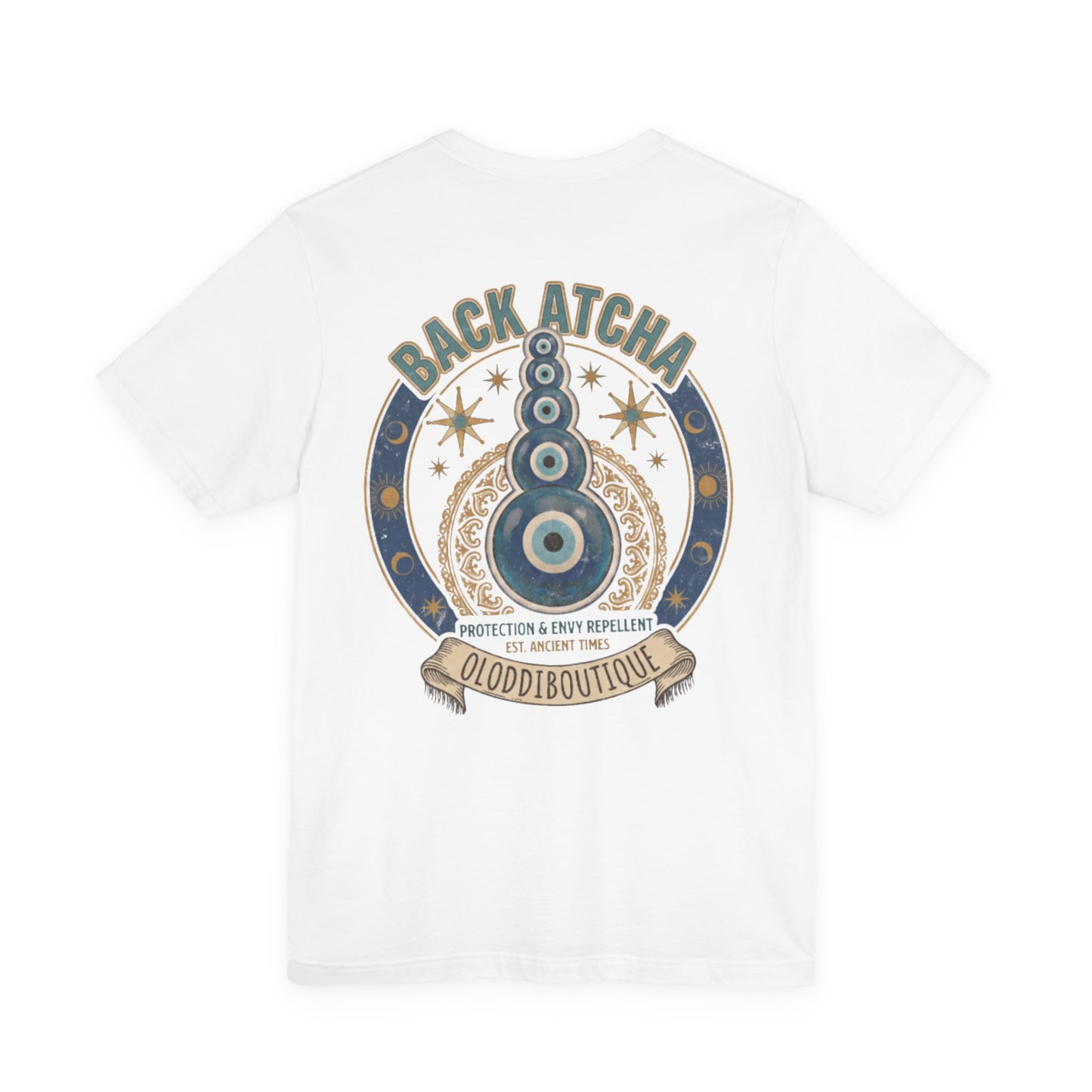 Back Atcha Evil Eye Tee — Protection & Energy Repellent Graphic T-Shirt